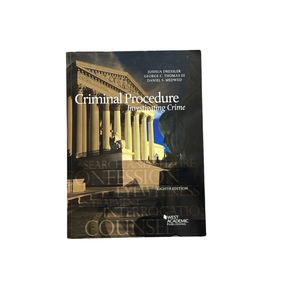 West Academic Criminal Procedure Investigating Crime 8th Ed Dressler Legal PB